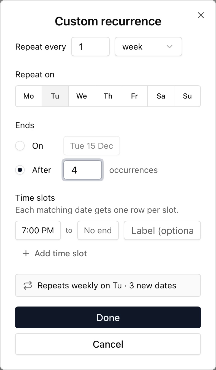 Custom recurrence dialog with a weekly schedule, four occurrences and a time slot.